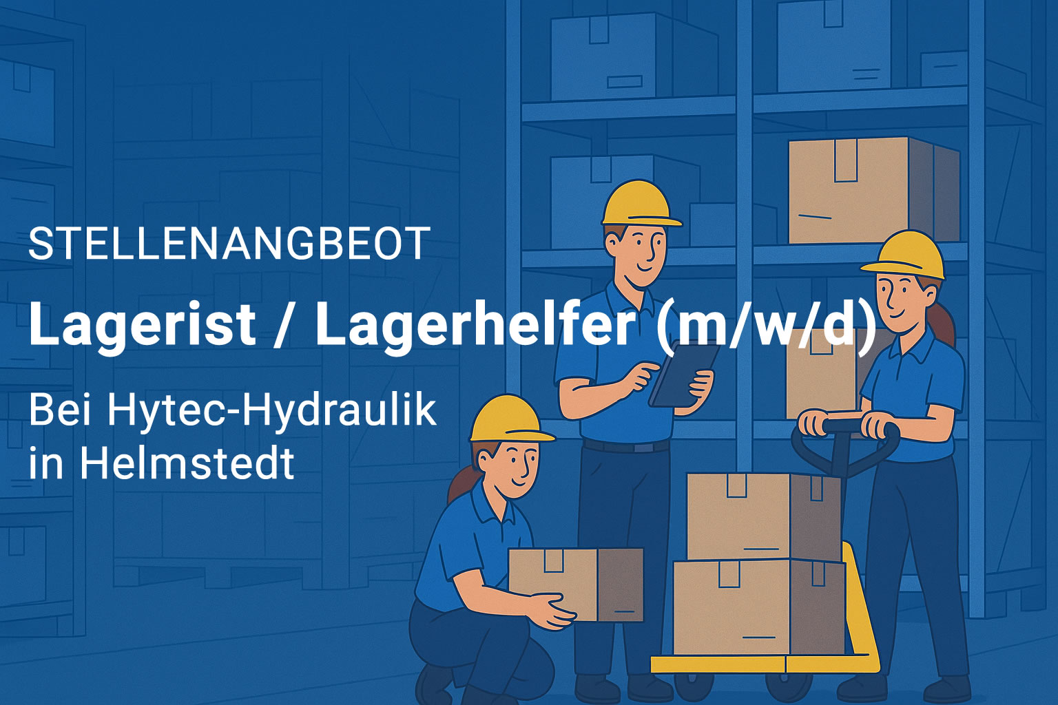 Stellenangebot als Lagerist bei Hytec-Hydraulik